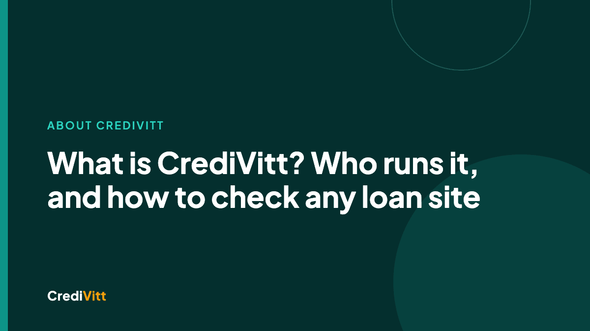 What is CrediVitt? Who runs it, and how to check any loan site